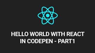 React Hello World Programming Tutorial - Part1