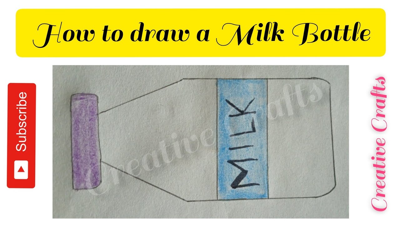 How To Draw A Milk Bottle| Step By Step Drawing Creative Crafts| # ...