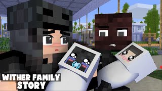 Minecraft, Bad Wither Skeleton Family | Sad Story Monster school Animation