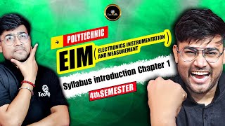 EIM -Syllabus introduction Chapter-1  #astechnic #4thsemester #polytechnic #polytechnicliveclass