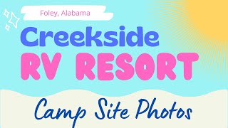 Creekside RV Resort Camp Site photos