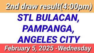 STL - BULACAN,PAMPANGA,ANGELES CITY 2ND DRAW RESULT (4:00PM DRAW) February 5, 2025