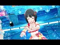 【デレステＭＶ】 「にんぎょひめ練習中！」　鷹富士茄子