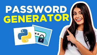 Coding for Beginners: Create a Random Password Generator in PYTHON