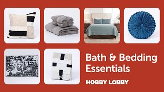 Bath & Bedding Essentials | Home Decor | Hobby Lobby®