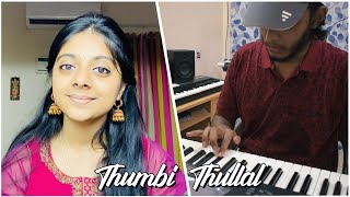 Thumbi Thullal - Cobra | Cover by K Square ft. Medha Ramaswamy