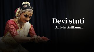 Devi Stuti performed by Amisha Anil Kumar at melpathur auditorium Guruvayur 🙏🏻