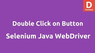 Double click on button WebElement using Selenium