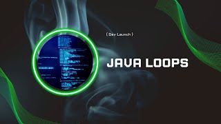 Java flow control - Loops
