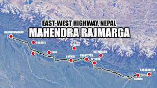 Mahendra Highway महेन्द्र राजमार्ग East-West Highway full journey *virtual.