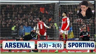 Arsenal Knocked Out On Penalties : Arsenal 3 (3) - 3 (5)  Sporting Lisbon | Match Reaction !!
