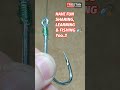 how to tie the easy snell knot for snelling a hook best fishing knot tutorial fishing hook