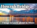 Things To Know About Howrah Bridge #Shorts #HowrahBridge