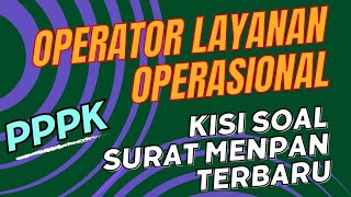 KISI MENPAN SOAL OPERATOR LAYANAN OPERASIONAL SELEKSI PPPK