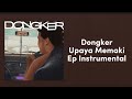 Dongker - Upaya Memaki .ep | instrumental