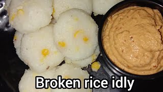 பாரம்பரிய உடைத்த அரிசி இட்லி/TRADITIONAL BREAKFAST RECIPE IN TAMIL/BROKEN RICE IDLY