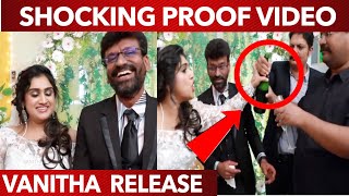 Vanitha Releases Shocking Video proof against peter Paul Wife's Complaint  | Vanitha Wedding | VIDEO