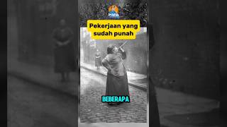 Pekerjaan yang sudah hilang #viralvideo #facts #fyp