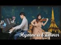 Hymne à l'amour | Violin & Piano