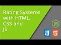 Rating Systems in HTML, CSS, and JS