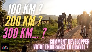 Comment Développer Votre Endurance en Gravel ? #GRAVEL SAGA - La Longue Distance pour Tous - EP3 😊😊😊