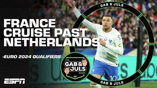 Gab & Juls on Euro 2024 Qualifiers: 'France were OUTSTANDING!' | ESPN FC