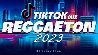 TIKTOK MIX REGGAETON 2023 - MIX TIK TOK REGGAETON 2023 - LO MEJOR DEL 2023