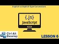 Learn JavaScript: Implicit vs Explicit Type Conversions