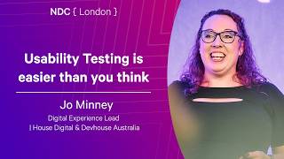 Usability Testing is easier than you think - Jo Minney - NDC London 2026