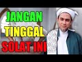 RUGI KALAU TINGGAL SOLAT INI LEPAS MAGHRIB | Syeikh Muhd Zainul Asri