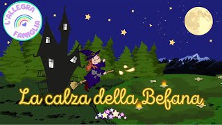 L'Allegra Famiglia - LA CALZA DELLA BEFANA 🧦🍬🧙🏻‍♀️