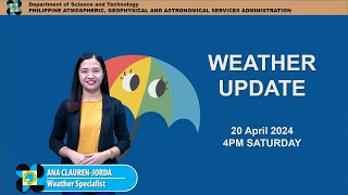 Public Weather Forecast issued at 4PM | April 20, 2024 - Saturday