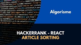 HackerRank - React - Article Sorting
