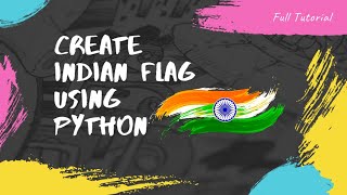 Draw Indian Flag 🇮🇳 | Python Project | Turtle Module | Easy Tutorial