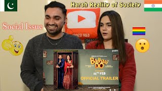 Pakistani reaction to Badhaai Do Trailer | Rajkummar R, Bhumi P, Harshavardhan | Desi H&D Reacts