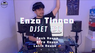 Enzo Tinoco | DJSET #39 @MusiCatStudio (Tech House, Afro House, Latin House)