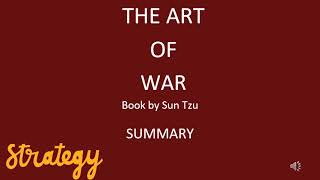 Mastering Sun Tzu's Wisdom: "The Art of War" Chapter Insights