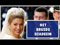 Máxima's bruidsdiadeem | Blauw Bloed