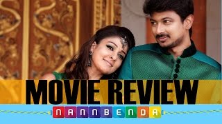 Nannbenda Review | Udhayanidhi, Nayanthara Santhanam