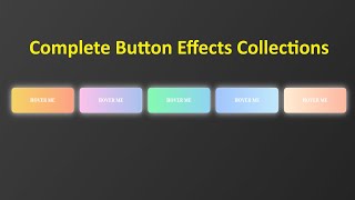 How To Make An Gradient Button Hover Effects Using HTML and CSS | Linear Gradient Buttons Effects