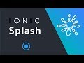 Custom Ionic Splash + Animation