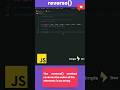 Quickly Reversing Arrays in Javascript