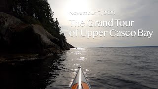 Grand Tour of Upper Casco Bay with Southern Maine Sea Kayak Network (Watch in 4K)