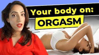 Wondering what happens to a female body during orgasm? A Urologist explains…