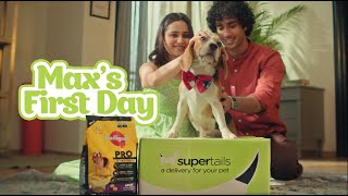 Max's First Day | Supertails.com