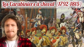 Les carabiniers à Cheval (1792 - 1815) ; Les cartouches de l’Histoire