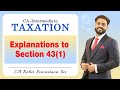 CA-Inter Taxation | Explanations to section 43(1) | CA Rohit Srivastava | Way to Pinnacle