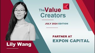 The Value Creators with Lily Wang (Expon Capital)