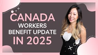 Canada Workers Benefit Update