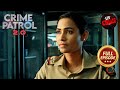 एक Extramarital Lover कैसे बना एक Family के लिए खतरा? | Crime Patrol 2.0 | Full Episode